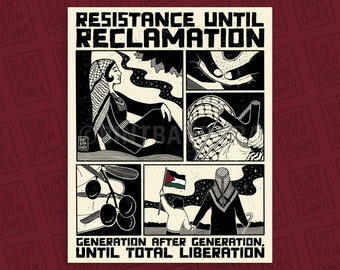 Resistance Until Reclamation, Palestine Art, Nakba, 1948, Palestine Flag, Palestinian Poster, Keffiyeh, Kuffiyeh, Thobe, Tatreez, Falastin