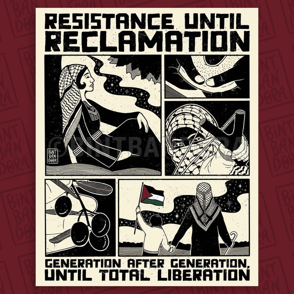 Resistance Until Reclamation, Palestine Art, Nakba, 1948, Palestine Flag, Palestinian Poster, Keffiyeh, Kuffiyeh, Thobe, Tatreez, Falastin