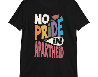 No Pride In Apartheid Shirt, Free Palestine, Queer, LGBTQ, Palestine Art, PRIDE Shirt, Gay Pride, Lesbian Pride, Anti Pinkwashing