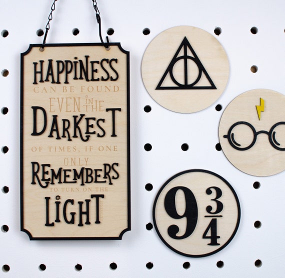 Happiness in the darkness harry potter quote sign, albus dumbledore quote