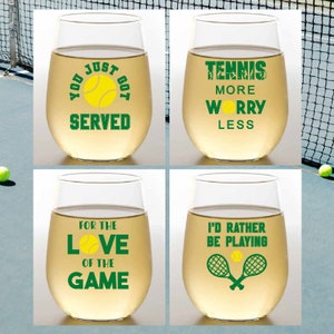 TENNIS SAYINGS Set of 4 Plastic Unbreakable 16 oz Stemless Wine Glasses. Made in America!!