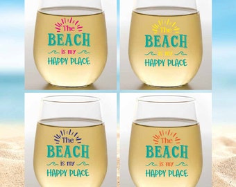 BEACH is my HAPPY PLACE Set of 4 Plastic Unbreakable 16 oz Stemless Wine Glasses. Made in America!