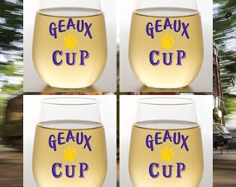 TIGERS GEAUX CUP Set of 4 Plastic Unbreakable 16 oz Stemless Wine Glasses. Made in America!!