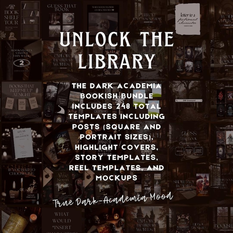 Puede incluir: Un collage de plantillas de redes sociales con tem&aacute;tica de libros. El texto incluye "UNLOCK THE LIBRARY" y "THE DARK ACADEMIA BOOKISH BUNDLE" con 248 plantillas para publicaciones, portadas destacadas, plantillas de historias, reels y maquetas. El tema es dark academia.