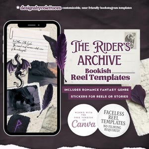May include: A digital mock-up of a phone with a bookish theme. The phone displays a collage with a dragon, a castle, and handwritten notes. A postcard reads "The Rider's Archive Bookish Reel Templates". Includes stickers for reels or stories.
