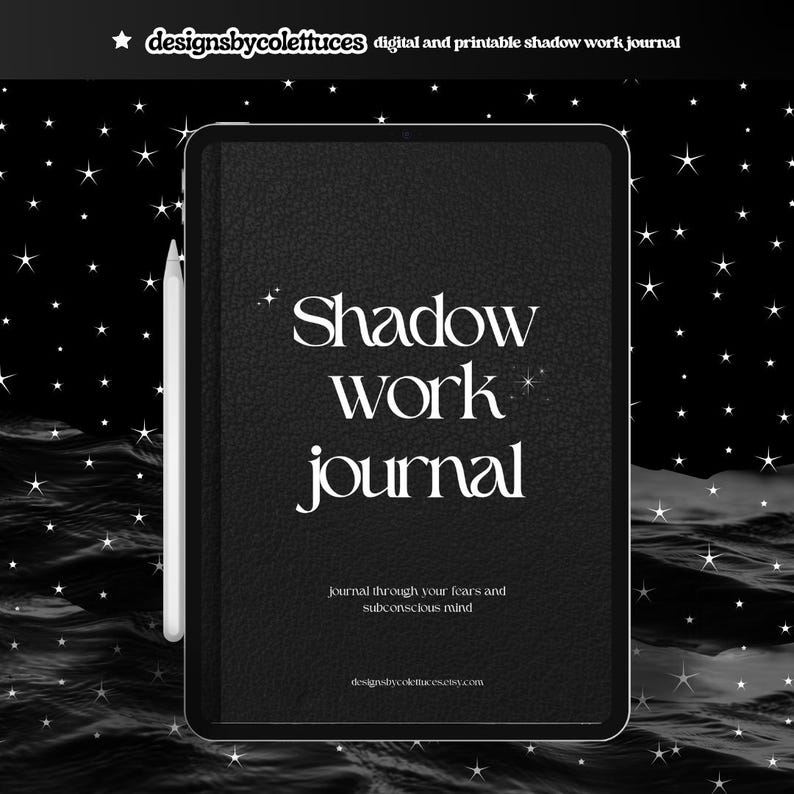 May include: A black digital journal with the text "Shadow work journal" in white. The journal is on a black background with white stars.