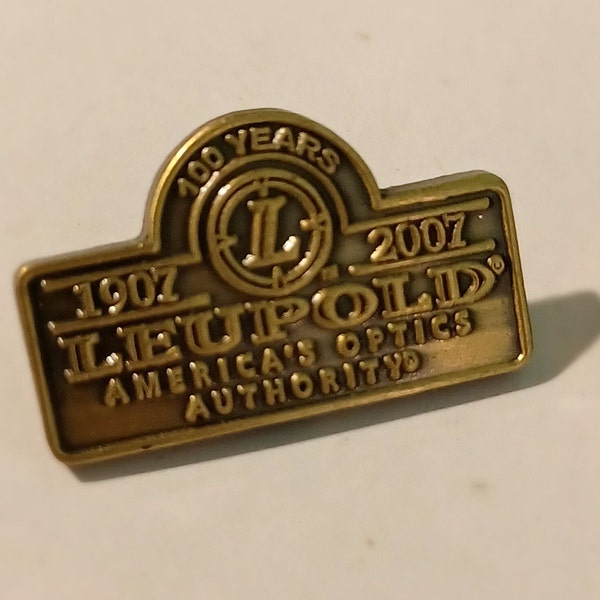 Leupold America's Optical Authority 100 Years 1907-2007 Lapel/Hat Pin Souvenir 1076