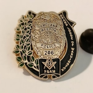 State of Washington Sergeant Shelton Police Badge 206 F & AM Masonic Grand Lodge of Washington Lapel/Hat Pin Souvenir 1327