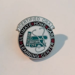 Certified CNA Ultimate Home Care Learning Center Nutrition Anatomy CPR Lapel/Hat Pin Souvenir 0074