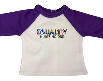 18-inch T-shirt met afbeelding voor pop Gelijkheid doet niemand pijn LGBTQ Justice Inclusion Protest Anti Trump