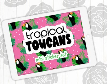 Tropical Toucans Digital Sticker Set, Planner Stickers, GoodNotes, ZoomNotes, PNGs