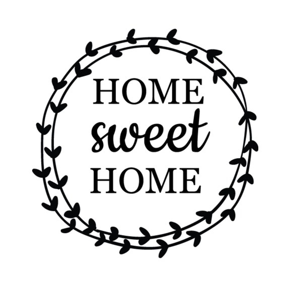 Home Sweet Home Svg Cut File Cricut Stencil Png File Dxf Etsy