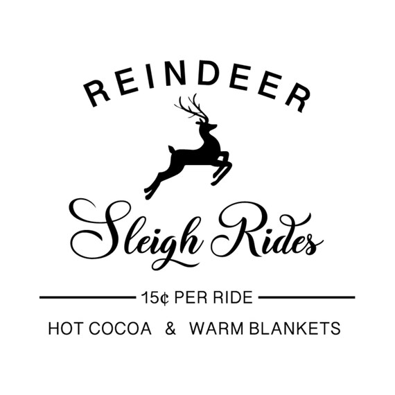 Reindeer Sleigh Rides Cut File // Digital print file, Christmas Clip Art, SVG, DXF, Sublimation PNG file, Christmas cut file, Holiday svg