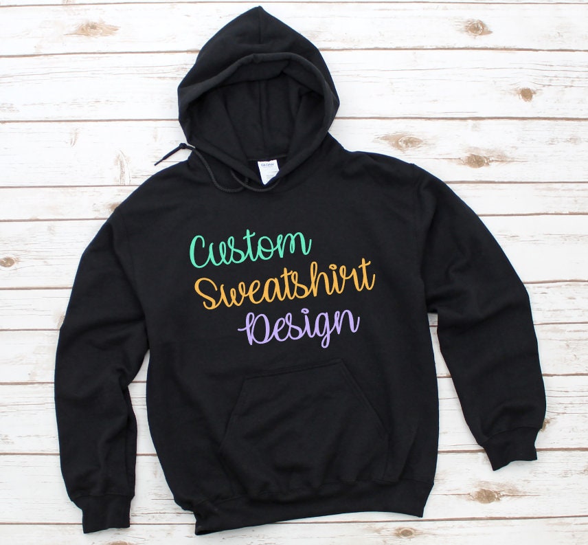  Custom Sweatshirt  Design