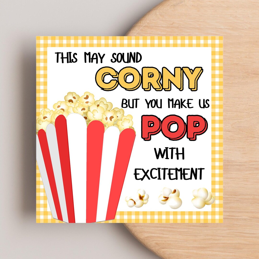 Popcorn Compliments Popcorn Appreciation Gift Tag Template, This May Sound Corny Printable ...