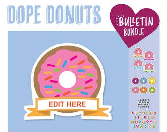 Dope Donuts, Desserts, Sprinkles, Sweets, Frosting, Teacher, RA, Resident Assistant, Classroom, Reslife, Name Tag, Door Dec