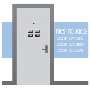May include: A white door with four cassette tape stickers on it. The text "files included: cassette tapes_small cassette tapes_medium cassette tapes_large" is on a light blue background to the right of the door.