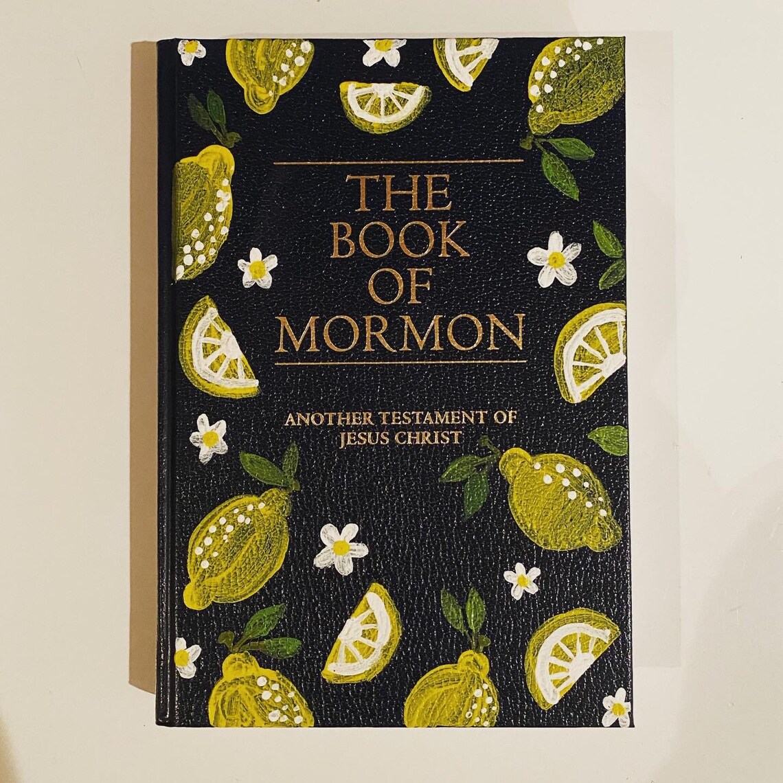 Hand Painted Book of Mormon Make Lemonade Design Etsy