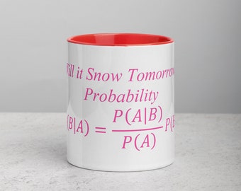 Probability Will it Snows Tomorrow HotPink Mug with Color Inside