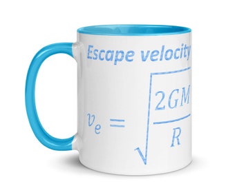 Escape Velocity Formula Mug with Color Inside best gifts 2020 and Beyond