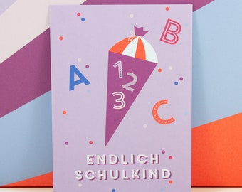 Postkarte Endlich Schulkind