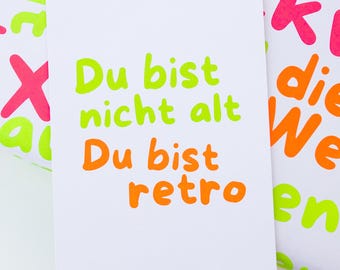 Postal “No eres viejo, eres retro” (Neón) – Divertida tarjeta de cumpleaños hecha de papel reciclado DIN A6