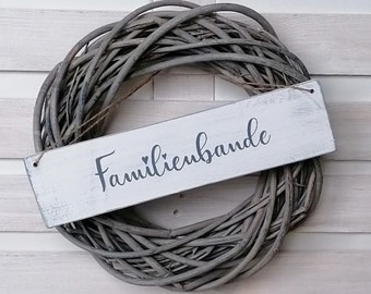 Deko-Holzschild "Familienbande" Shabby