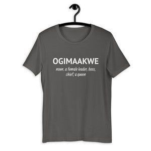 Ogimaakwe Boss Lady Anishinaabe TShirt