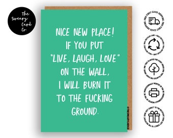 Live. Laugh. Burn. - Funny / Sweary / Rude New Home Card