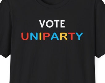 Funny Uniparty T-Shirt - Satirical Election Tee