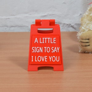 Romantic MINI SIGN. A little sign to say I love you. Valentines gift with message on! Fun girlfriend or boyfriend gift. Cute valentines gift