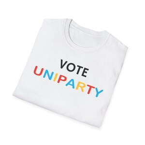 Funny Uniparty T-Shirt - Satirical Election Tee White