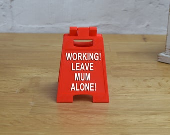 Working from home desk sign. Desktop sign for people WFH.