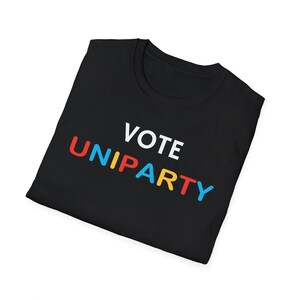 Funny Uniparty T-Shirt - Satirical Election Tee Black