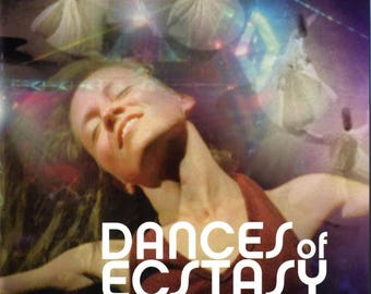 Dances of Ecstasy