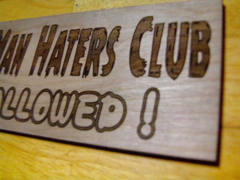 Shewoman Man Haters Club No Boys Allowed Wood Sign / Etsy