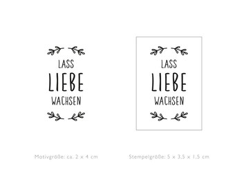 STEMPEL Lass Liebe wachsen