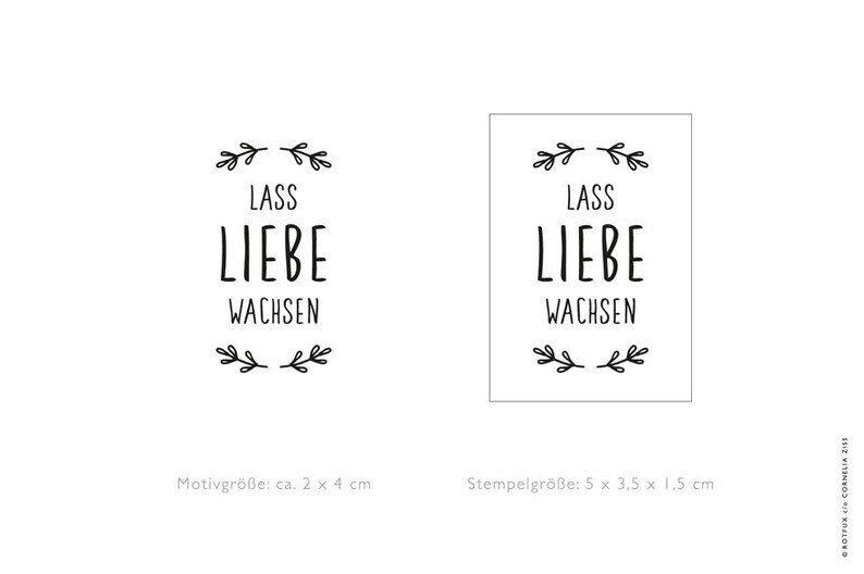 STEMPEL Lass Liebe wachsen Bild 1