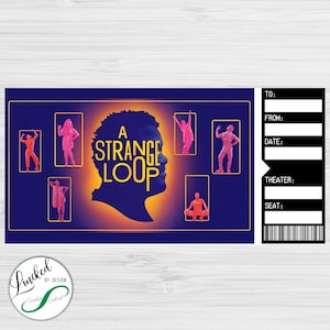 Könnte beinhalten: Ein blaues Ticket mit einer Silhouette eines Personenkopfes in der Mitte. Der Text "A Strange Loop" ist in gelben Buchstaben auf der Silhouette geschrieben. Um die Silhouette herum befinden sich kleinere Bilder von Personen in Pink. Das Ticket hat einen leeren Platz für "An", "Von", "Datum", "Theater" und "Sitz".