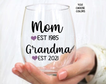 Mothers Day Gift for Grandma, New Grandma Gift, Fist Time Grandma Gift, Pregnancy Announcement Wine Glass, Grandma Wine Glass