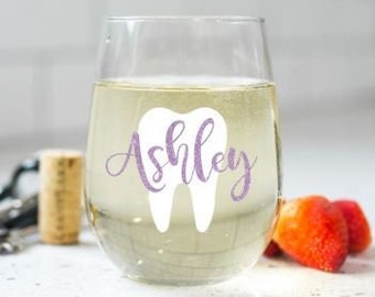 Gift for Dentist, Dental Assistant Gift, Dentist Wine Glass, Dental Hygienist Gift, Dentist Gift, Dental Gifts for Her, Personalized Dentist