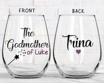 Godmother Wine Glass, Personalized Godmother Gift, Gift for Godmother, The Godmother Wine Glass, Gift for Baptism Godmother