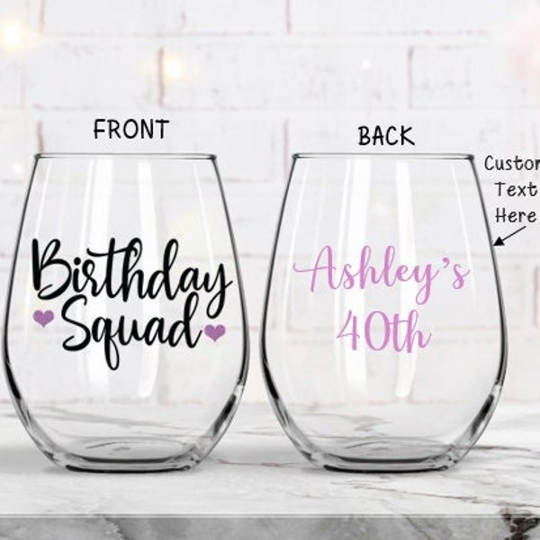 Birthday Squad, Birthday Party Glasses, Birthday Crew, Birthday Party Wine Glasses, Birthday Party Wine Glasses Personalized, 40th Birthday