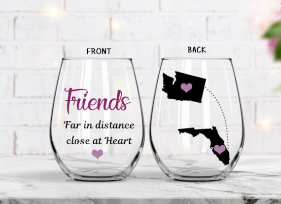 Mom Her Sister Best Friend Wine Glass With Friendship SayingSide By Side Or Miles Apart Best Friend Gifts For Women Grandma Nana 