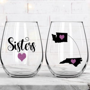 Sisters Wine Glass, Custom Long Distance Sisters Wine Glass, Sister Gift, Sister Long Distance, Sisters Birthday Gift, Sisters Wine Glasses image 2