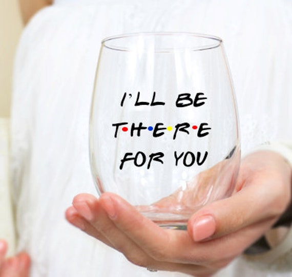 Friends Tv Show Wine Glass The Wine Show Season Two Img Weed