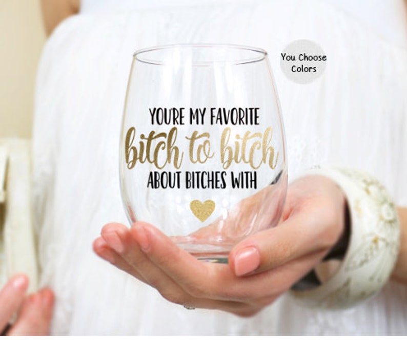 Best Friend Gift, You're My Favorite Bitch, Long Distance Friendship Gift, Best Friend Birthday Gift for Her, Funny Wine Glass for Her image 3