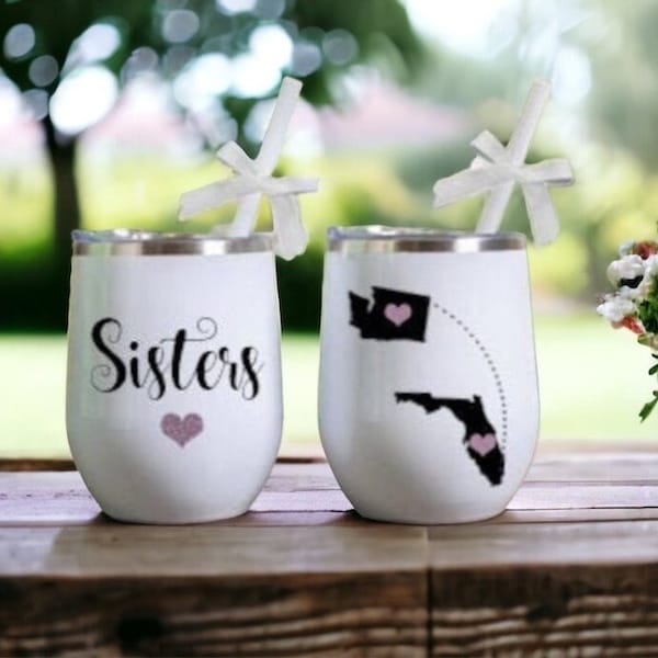 Sisters Wine Tumbler, Custom Long Distance Sisters Wine Glass, Sister Gift, Sister Long Distance, Sisters Birthday Gift, Sisters Wine Glass