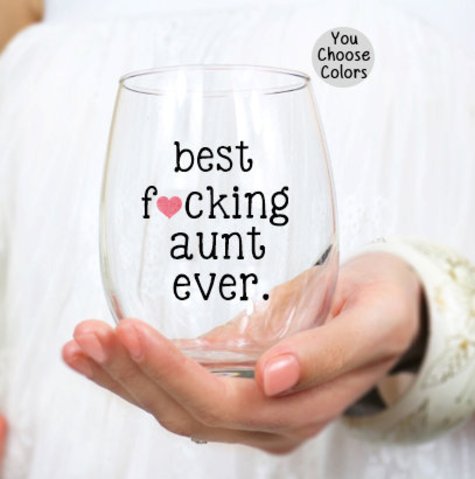 Aunt Wine Glass Best Aunt Ever Wine Glass Best Fucking Aunt Etsy