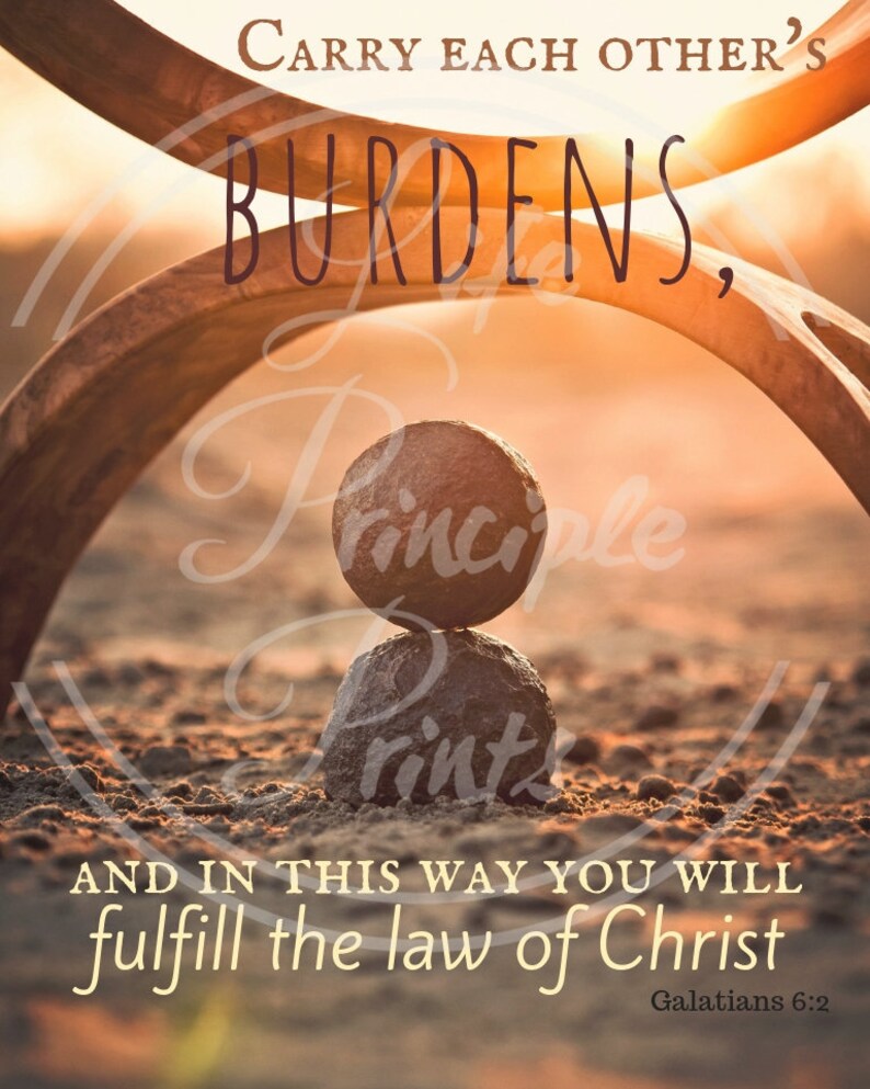 Printable Bible Verse Carry Each Other's Burdens Etsy